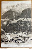 CHAMPERY - Les Dents du Midi 1913