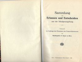 Sammlung von Erlassen und Entscheiden Schulgesetzgebung Bern