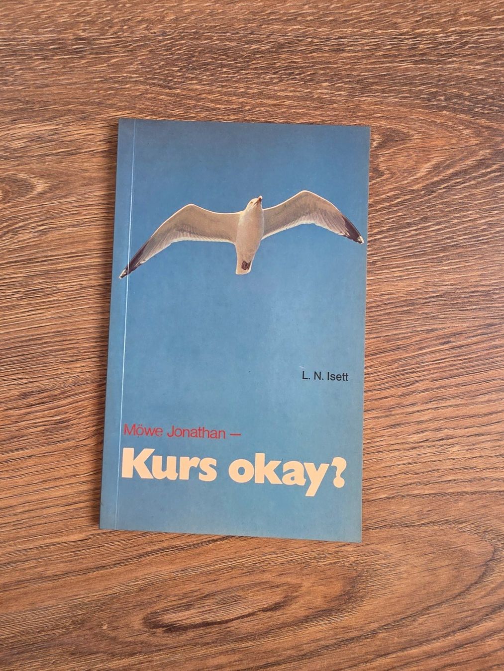 Libri: Die Möwe Jonathan - R. Bach / R. Munson & Kurs okay? - Isett – Usato da Nebikon venduto da Japostyle_2 6
