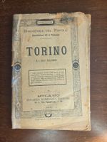 Torino e i suoi dintorni – Sonzogno 1884 – Illustrato