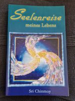 "Seelenreise meines Lebens" Sri Chinmoy