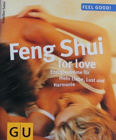 Bücher: Feng Shui for love – Gebraucht aus Schlatt TG von annesbuecher