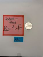 20.- Fr. Gedenkmünze Ab: 1.- Fr.