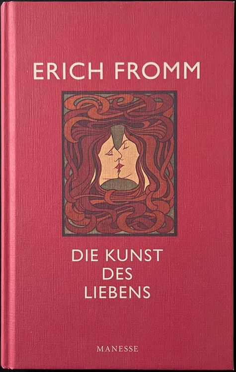 Erich Fromm Kunst Der Liebe