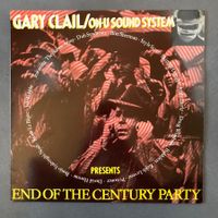 GARY CLAIL / ON-U SOUND SYSTEM -end of the century party- LP