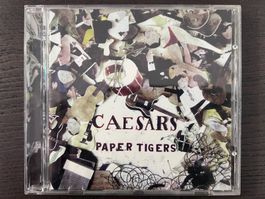 Caesars - Paper Tigers