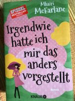 neu: Irgendwie habe ich mir das alles anders vorgestellt