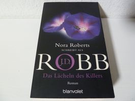Nora Roberts schreibt als J.D. Robb: Das Lächeln des Killers