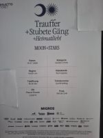 Moon and Stars Trauffer+Stubete Gäng+Heimatliebi 2 Tickets