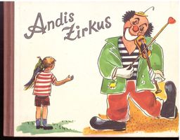 Werner Kuhn - Andis Zirkus % °