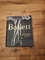 Ballett - Eine visuelle Reise durch die Geschichte des Ta...
