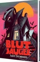 André Breinbauer: Blutsauger