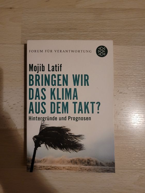 Livres: Mojib Latif: Bringen wir das Klima aus dem Takt? Buch Top! – D'occasion à Perlen par Safari_23