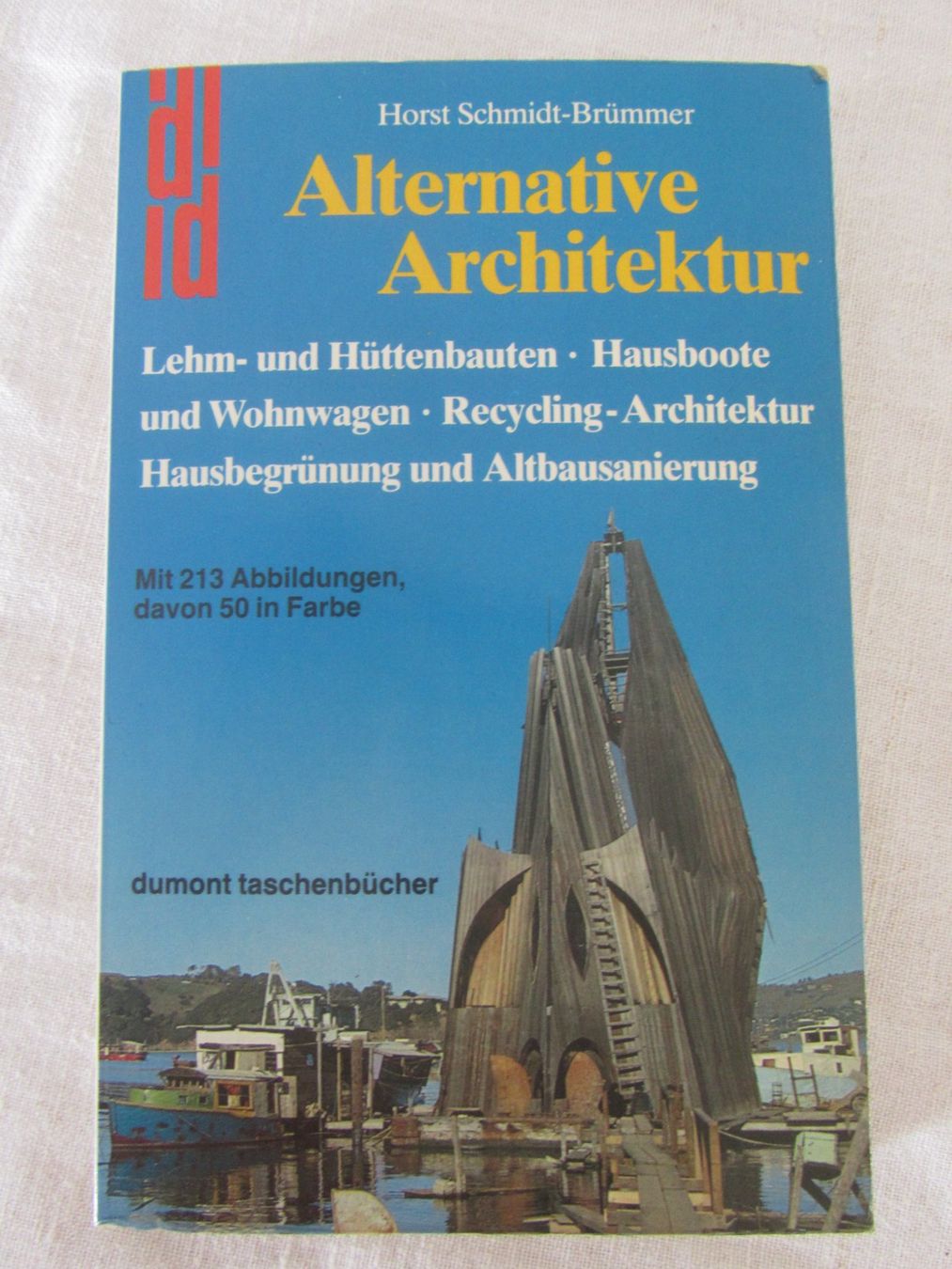 Libri: Alternative Architektur Buch – Usato da Seengen venduto da mikelele
