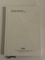 IWC Buch "Die Uhren von IWC 2006" Top Zustand! & Preisliste