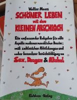Walter Moers schöner leben mit dem kleinen Arschloch