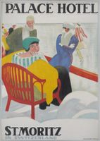 Emil Cardinaux (1877 - 1936): Palace Hotel, St. Moritz