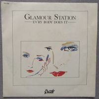 Glamour Station - Ev'ry body does it - Single von 1985