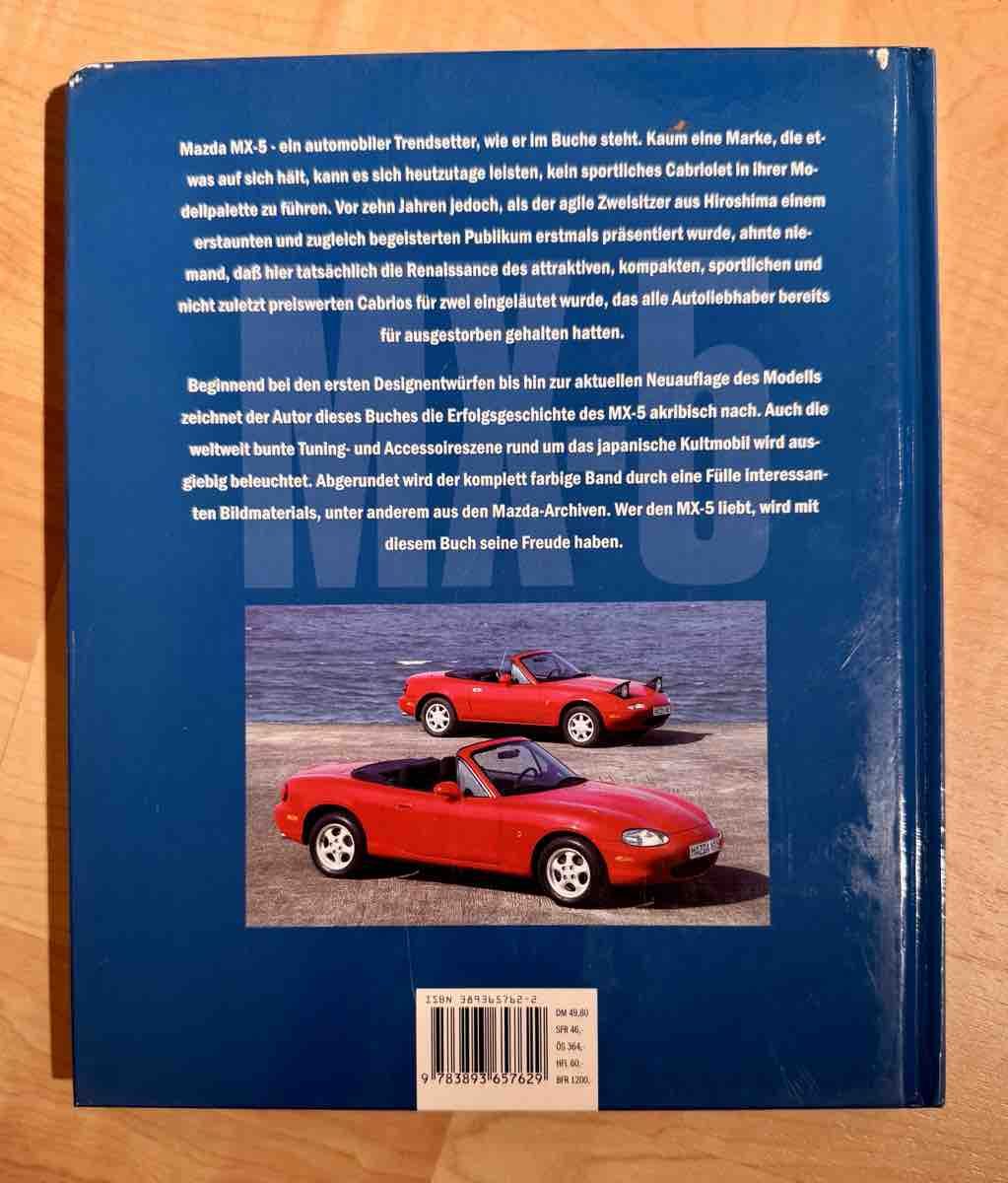 Libri: Buch Mazda MX-5 Chronik eines Trendsetters Brian Long – Nuovo (secondo la descrizione) da Forch venduto da Tchoupitoulas 3