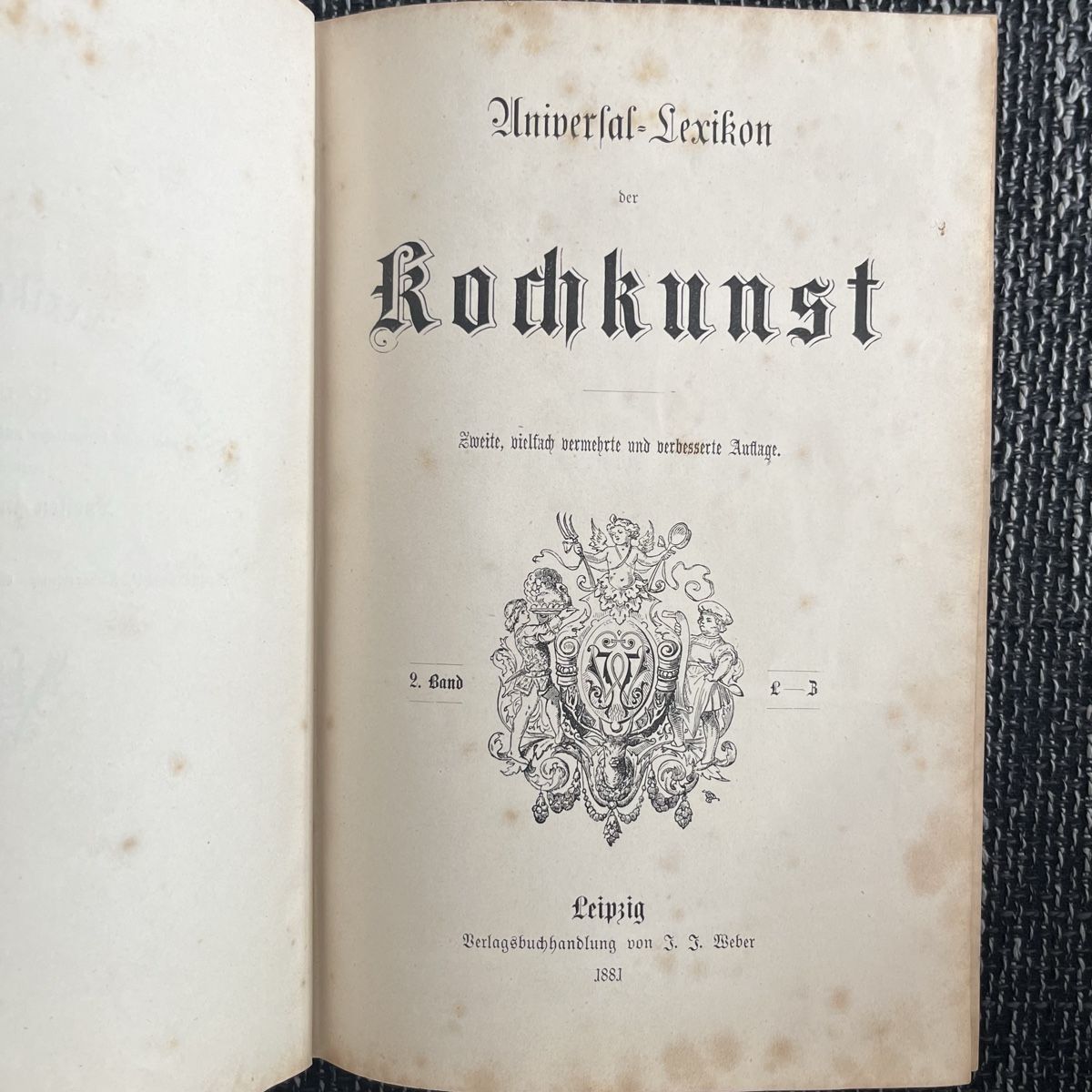 Libri: Universallexikon der Kochkunst 2. Band 1881 – Usato da Schwyz venduto da rs-trend 1