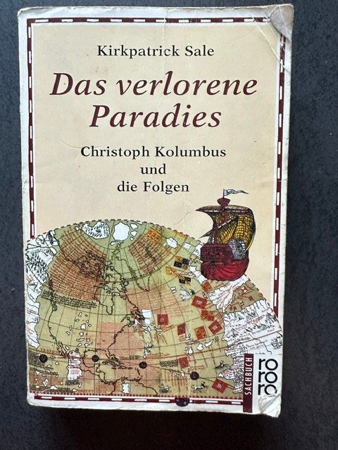 Libri: Kirkpatrick Sale Buch "Das verlorene Paradies" – Usato da Feldbach venduto da CDF10
