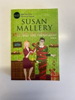 Susan Mallery - Apfel, Kuss und Mandelkern