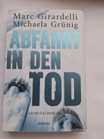 Abfahrt in den Tod, Krimi von Marc Girardelli