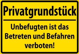 Blechschild-PRIVATGRUNDSTÜCK-UNBEFUGTEN