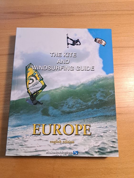 The Kite and Windsurfing Guide Europe Kaufen auf Ricardo