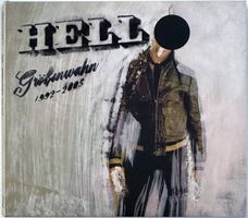Hell – Größenwahn 1992-2005 / Monotonie Durch Automation