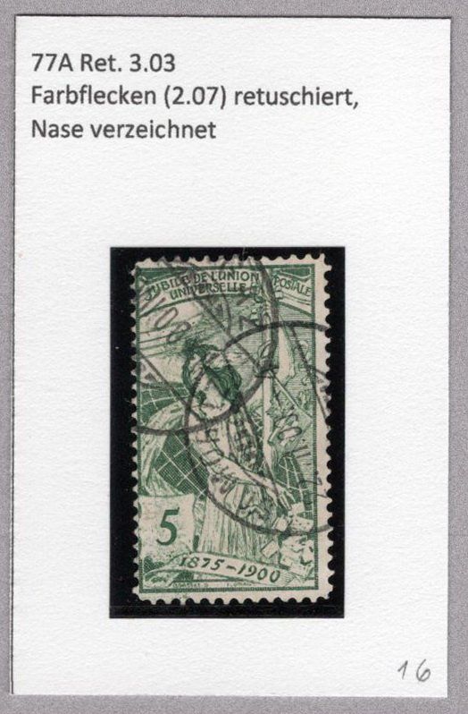Tutti i francobolli: UPU 1900  77A, Ret. 3.03 – Usato da Vilters venduto da Jere3943
