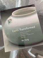 "Earth Transformed" Chinese Ceramics, Museum Boston, neu!
