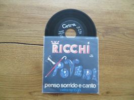 Ricchi e Poveri - Penso Sorrido e Canto - Seltene Single!