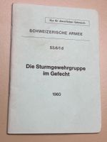 Die Sturmgewehrgruppe im Gefecht - Schweizer Armee