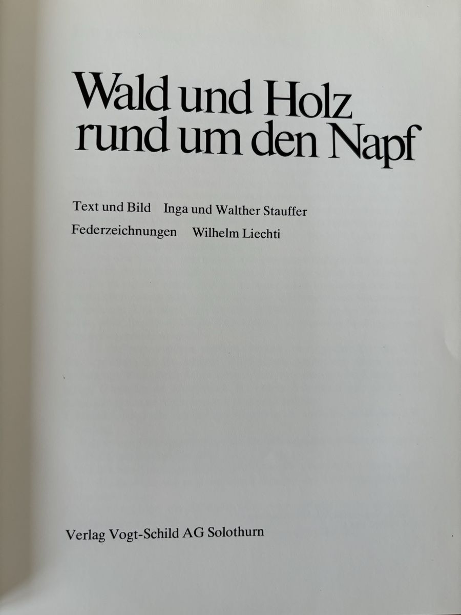 Libri: Wald und Holz rund um den Napf – Usato da Zürich venduto da WWehrle 1