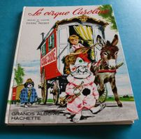 Zirkus Circus Le cirque Caroline GRANDS ALBUMS HACHETTE