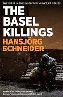 Hansjörg Schneider THE BASEL KILLINGS (English)