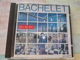 Cd Bachelet - en l'an 2001