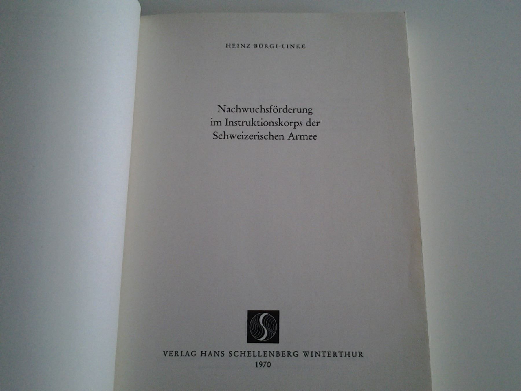 Libri: Schweizerischen Armee, Heinz Bürgi-Linke – Usato da Locarno venduto da edn.vintage 2