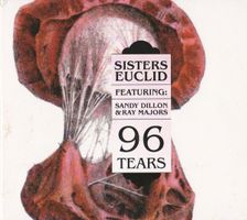 Sisters Euclid feat. Sandy Dillon & Ray Majors – 96 Tears CD