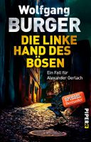 Burger Wolfgang - Die linke Hand des Bösen / Krimi
