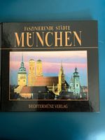 Buch: Faszinierende Städte: München