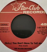 Vinyl-Single Walker Brothers - You Don't Have To Tell Me