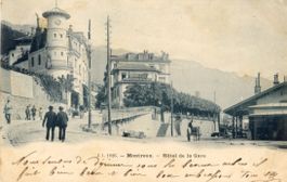 Montreux  VD    -    Hôtel de la Gare        en  1 9 0 1