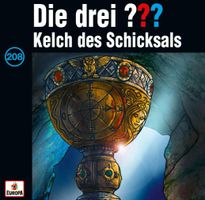 Die drei ???  Folge 208 Kelch des Schicksals   CD