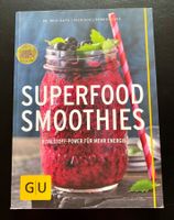 SUPERFOOD SMOOTHIES / GU RATGEBER