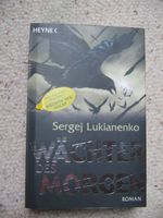 Wächter des Morgen Sergej Lukianenko