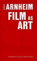 Cinema - Film as Art - Rudolf Arnheim (English Book)