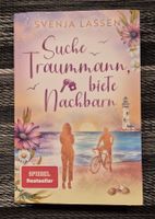 Svenja Lassen: "Suche Traummann, biete Nachbarn"