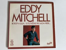 EDDY MITXHELL BE BOP A LILA / Si tu n‘étais pas mon frère…